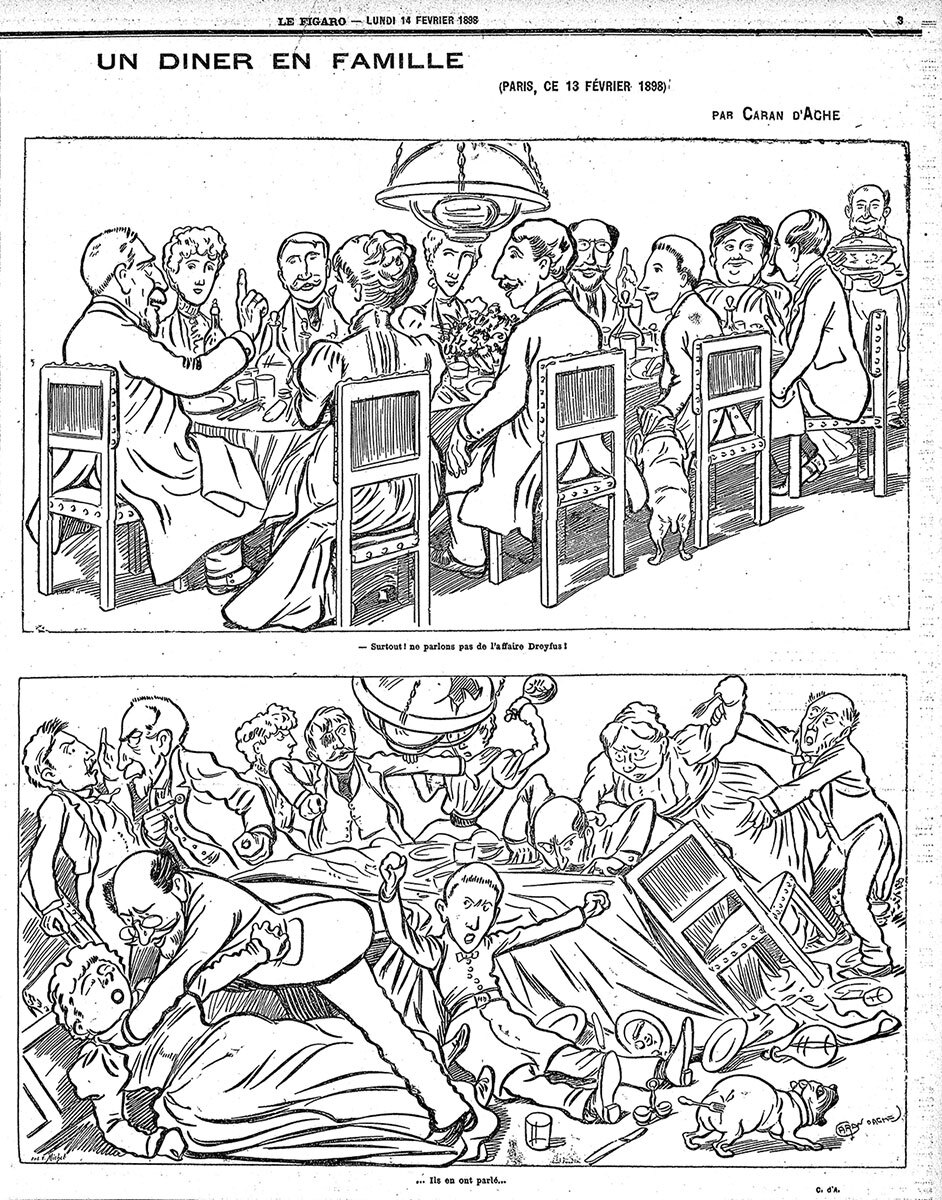 Карикатура Каран д’Аша «Семейный ужин», 14 февраля 1898 года. Вверху: «И главное, давайте не говорить о деле Дрейфуса!» Внизу: «Они о нем поговорили…» /  wikimedia.org