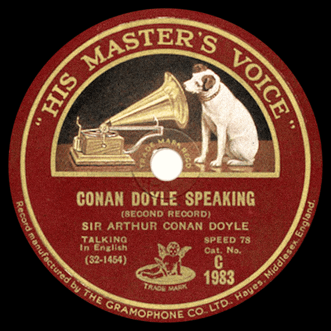 Лейбл пластинки с записью речи Конан Дойла о Шерлоке Холмсе 14 мая 1930 года. Источник: The Arthur Conan Doyle Encyclopedia